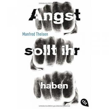 Angst sollt ihr haben