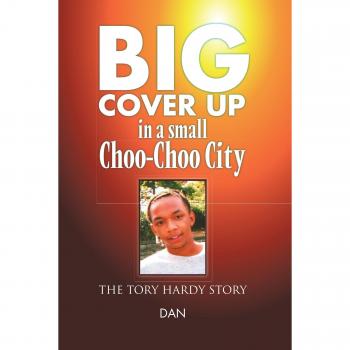 Dan: Big Cover Up in small Choo-Choo City