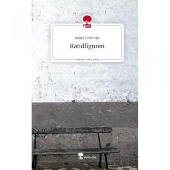 Randfiguren. Life is a Story - story.one