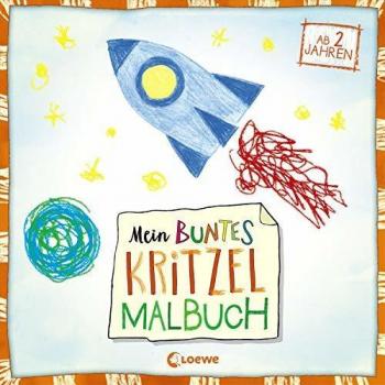 Mein buntes Kritzel-Malbuch (Rakete): ab 2 Jahre