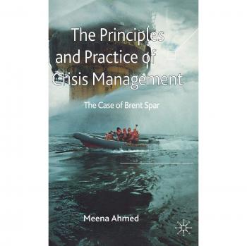The Principles And Practice of Crisis Management