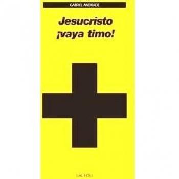 JESUCRISTO VAYA TIMO!