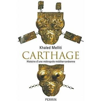 Khaled Melliti - Carthage : Histoire d'une métropole méditerranéenne - Preis vom 18.09.2025 05:07:49 h