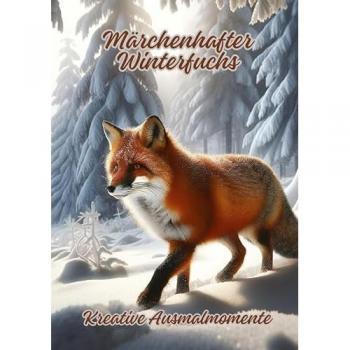 Märchenhafter Winterfuchs: Kreative Ausmalmomente