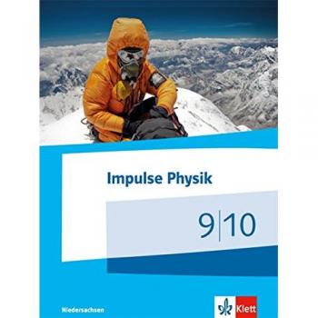 Impulse Physik - Ausgabe Niedersachsen für G9 / Schülerbuch Klasse 9