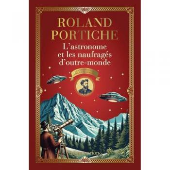 L'astronome et les naufragés d'outre-monde (Grand format)