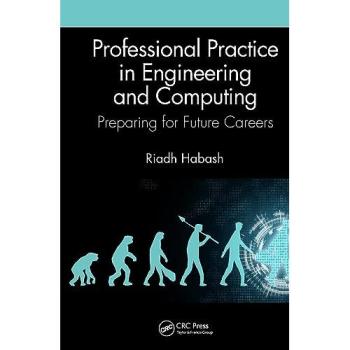 Professional Practice in Engineering and Computing, Fachbücher von Riadh Habash