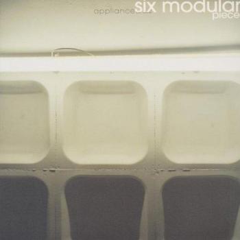 Appliance Six Modular Pieces - Promo stickered 2000 UK vinyl LP STUMM186