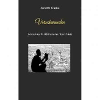 Krupka, Annette: Verschwunden