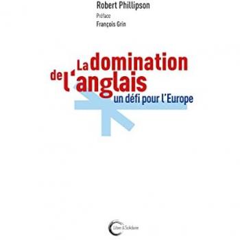 La domination de l'anglais : un défi pour l'Europe