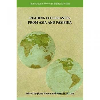 Reading Ecclesiastes from Asia and Pasifika