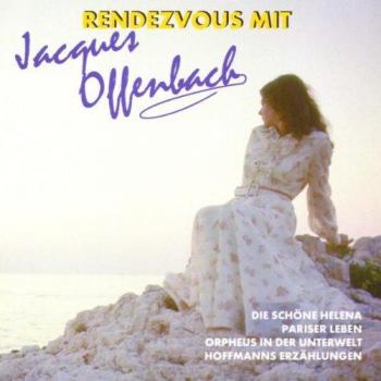 Jacques Offenbach: Ein Abend voller Melodien