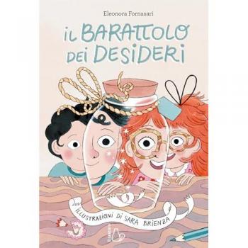 Il barattolo dei desideri - LIBRERIA FANTASIA