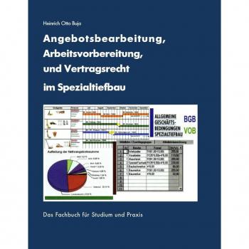 Angebotsbearbeitung Arbeitsvorbereitung im Spezialtiefbau
