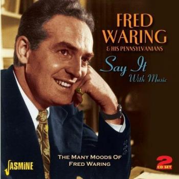 Say It With Music:the Many Moods Of