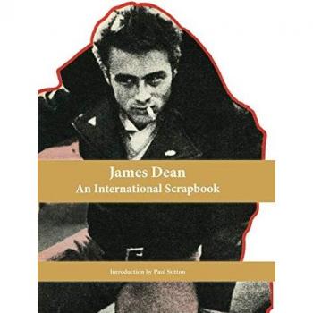 James Dean An International Scrapbook
