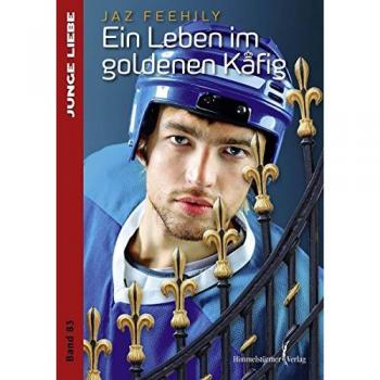Ein Leben im goldenen Käfig (Junge Liebe)