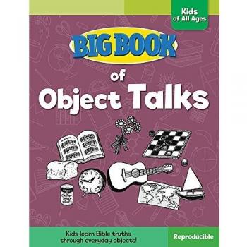 Big Book of Object Talks for Kids of All Ages (Big Books) - [Version Originale]