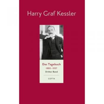 Das Tagebuch (1880-1937), Band 3