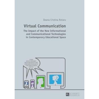 Rotaru, Ileana: Virtual Communication