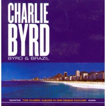 Byrd et Brésil – Collection Exclusive