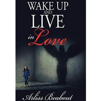 Wake up and Live in Love