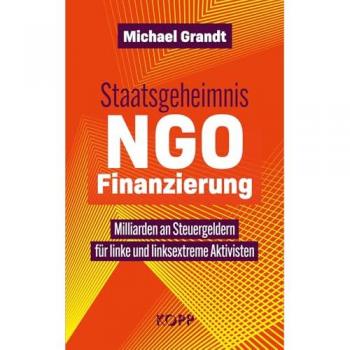 Staatsgeheimnis NGO-Finanzierung