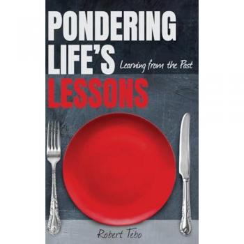 Pondering Life's Lessons: Learning From the Past