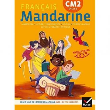 Mandarine - Français CM2 Éd. 2019 - Livre élève