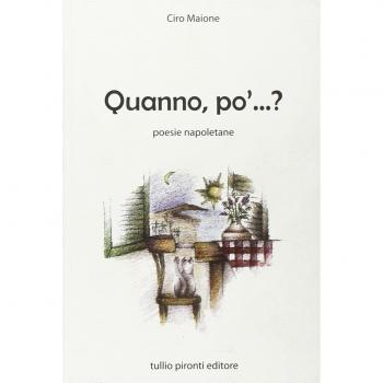Quanno, po'...? Poesie napoletane
