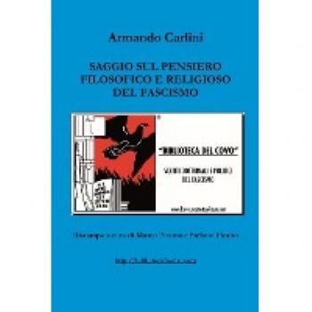 Saggio sul pensiero filosofico e religioso del Fascismo