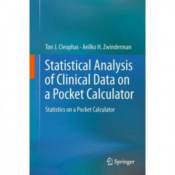 Statistical Analysis of Clinical Data on a Pocket Calculator