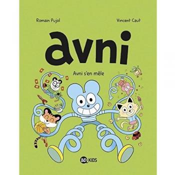 Avni, Tome 4 : Avni S'En Mêle