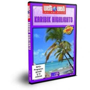 Karibik Highlights - welt weit (Bonus: Südsee)