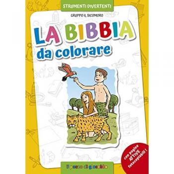 La Bibbia da colorare. Ediz. illustrata
