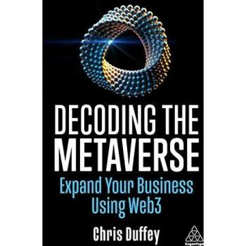 Chris Duffey Decoding the Metaverse
