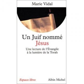 Juif Nomme Jesus (Un) (Collections Spiritualites)