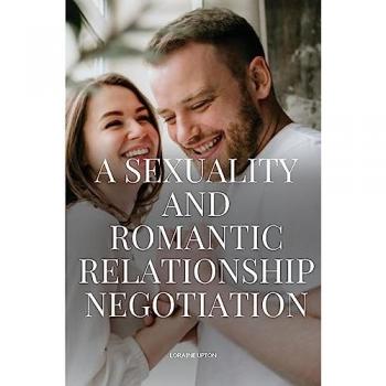 Upton, Loraine: Asexuality and romantic relationship negotiation