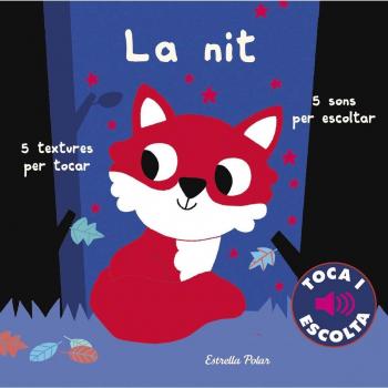 La nit. Toca i escolta.