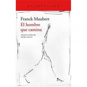 EL HOMBRE QUE CAMINA