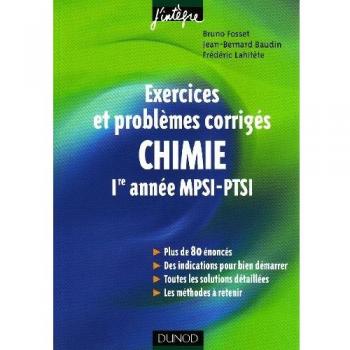 Chimie - Exercices et problèmes 1re année MPSI-PTSI