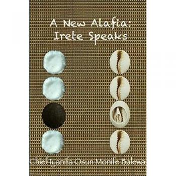 A New Alafia Irete Speaks Volume XV