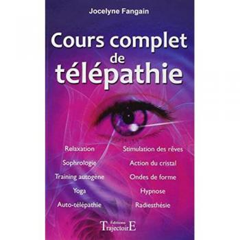 Jocelyne Fangain Cours Complet De Télépathie