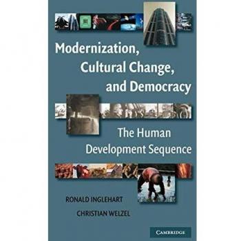 Modernization Cultural Change and Democracy