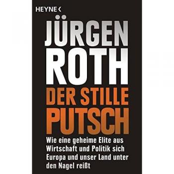 Der stille Putsch