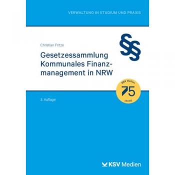 Fritze, Christian: Gesetzessammlung Kommunales Finanzmanagement in NRW
