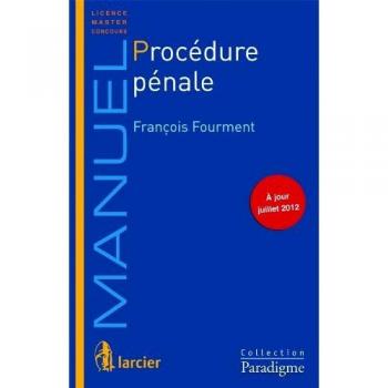 Procédure pénale : manuel 2012-2013