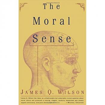 The Moral Sense (Free Press Paperbacks)