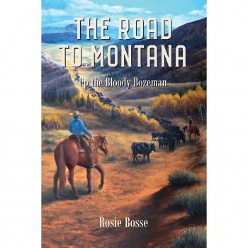 The Road to Montana