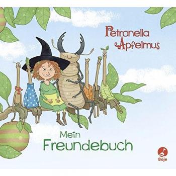 Petronella Apfelmus - Mein Freundebuch